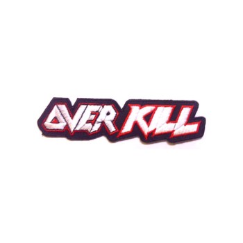 OVERKILL PATCH - EMBROIDERY PATCH 02