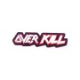 OVERKILL PATCH - EMBROIDERY PATCH 02
