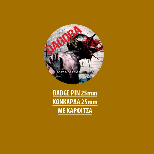 DAGOBA BADGE PIN - DAGOBA BADGE PIN 01