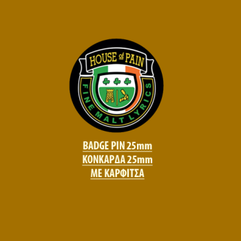 HOUSE OF PAIN BADGE PIN - HOUSE OF PAIN BADGE PIN 01