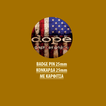 DOPE BADGE PIN - DOPE BADGE PIN 01