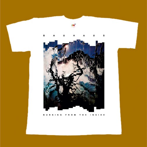 BAUHAUS T-SHIRT - BURNING FROM THE INSIDE