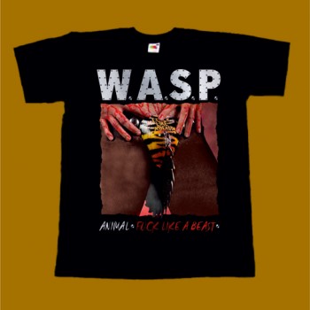 WASP T-SHIRT - ANIMAL FUCK LIKE A BEAST