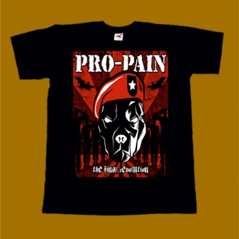 PRO PAIN T-SHIRT - THE FINAL REVOLUTION