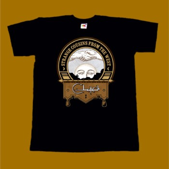 CLUTCH T-SHIRT - STRANGE COUSINS FROM THE WEST