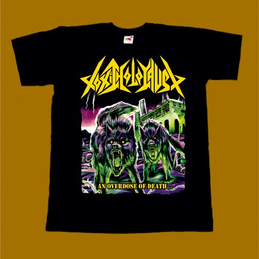TOXIC HOLOCAUST T-SHIRT - AN OVERDOSE OF DEATH