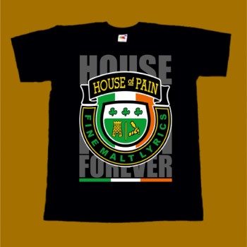 HOUSE OF PAIN T-SHIRT - FOREVER