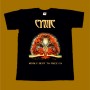 CYNIC T-SHIRT - KINDLY BENT TO FREE US