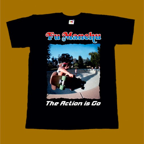 FU MANCHU T-SHIRT - THE ACTION IS GO