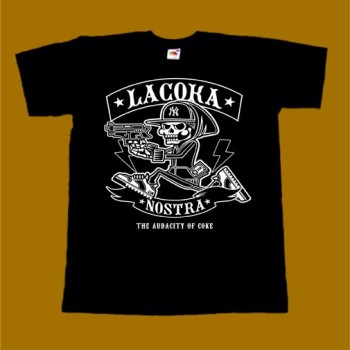 LA COKA NOSTRA T-SHIRT - THE AUDACITY OF COKE