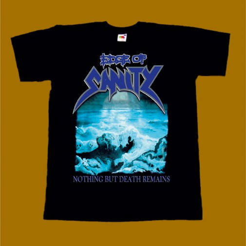 EDGE OF SANITY T-SHIRT - NOTHING BUT DEATH REMAINS