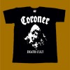 CORONER T-SHIRT - DEATH CULT