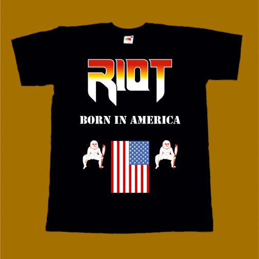 RIOT T-SHIRT - BORN IN AMERICA