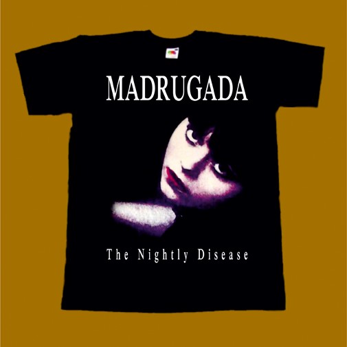 MADRUGADA T-SHIRT - THE NIGHTLY DISEASE