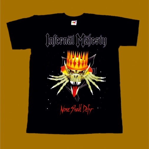INFERNAL MAJESTY T-SHIRT - NONE SHALL DEFY