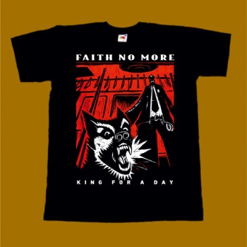 FAITH NO MORE T-SHIRT - KING FOR A DAY