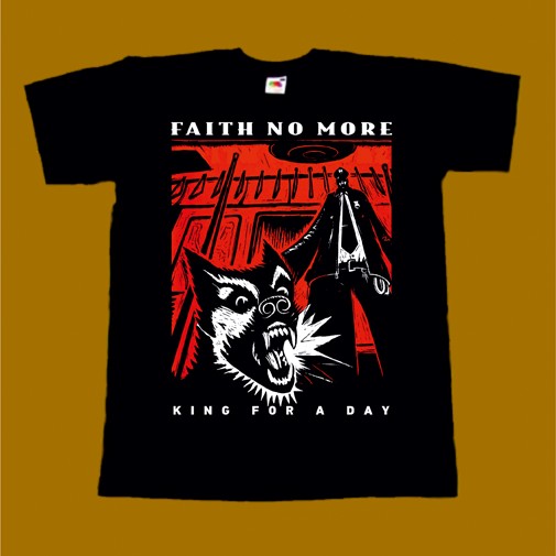 FAITH NO MORE T-SHIRT - KING FOR A DAY