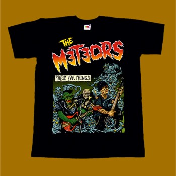 THE METEORS T-SHIRT - THESE EVIL THINGS