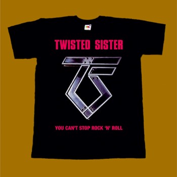 TWISTED SISTER T-SHIRT - YOU CANT STOP ROCK N ROLL