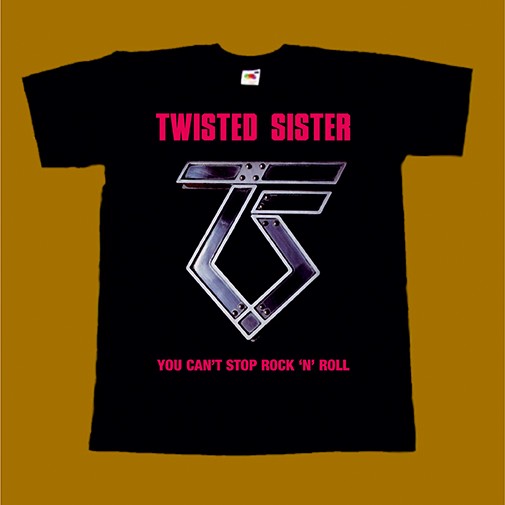 TWISTED SISTER T-SHIRT - YOU CANT STOP ROCK N ROLL