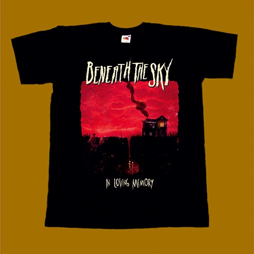 BENEATH THE SKY T-SHIRT - IN LOVING MEMORY
