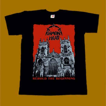 DIAMOND HEAD T-SHIRT - BEHOLD THE BEGINNING