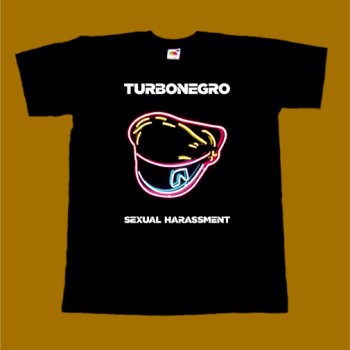 TURBONEGRO T-SHIRT - SEXUAL HARASSMENT