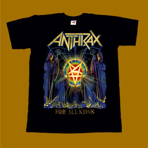 ANTHRAX T-SHIRT - FOR ALL KINGS