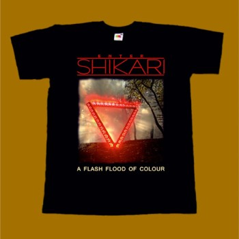 ENTER SHIKARI T-SHIRT - A FLASH FLOOD OF COLOUR