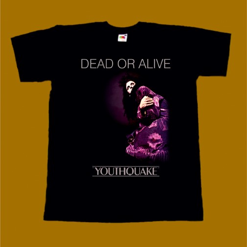 DEAD OR ALIVE T-SHIRT - YOUTHQUAKE