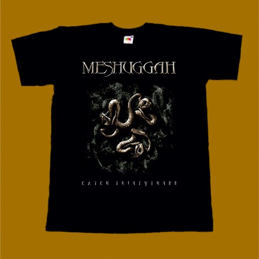 MESHUGGAH T-SHIRT - CATCH THIRTYTHREE