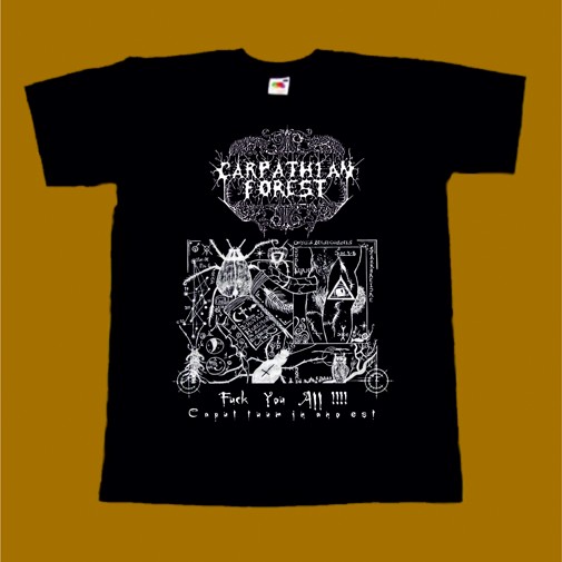 CARPATHIAN FOREST T-SHIRT - FUCK YOU ALL