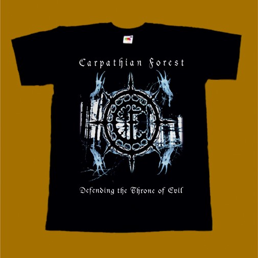CARPATHIAN FOREST T-SHIRT - DEFENDING THE THRONE OF EVIL