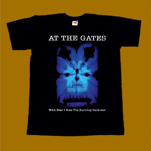 AT THE GATES T-SHIRT - WITH FEAR I KISS THE BURNING DARKNESS