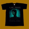 I LIKE TRAINS T-SHIRT - THIS SKIN FULL OF BONES