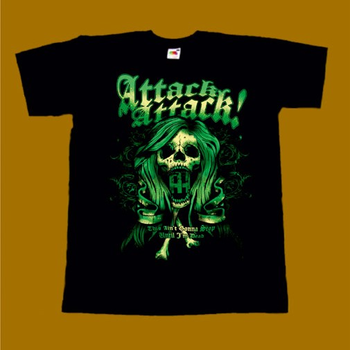 ATTACK ATTACK T-SHIRT - THIS AIN'T GONNA STOP UNTIL I'M DEAD