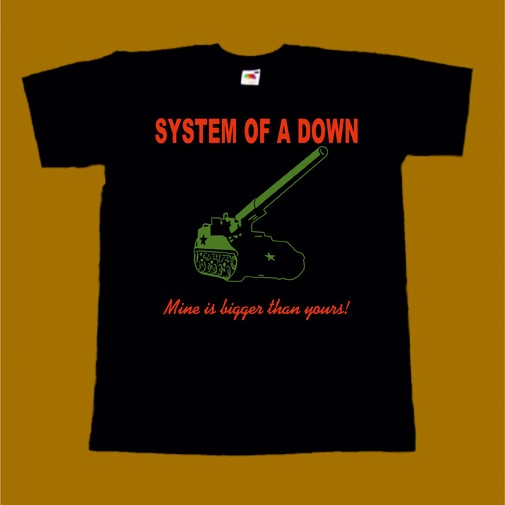 SYSTEM OF A DOWN T-SHIRT - MINE IS BIGGER THAN YOURS