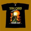 TOTAL CHAOS T-SHIRT - FREEDOM KILLS