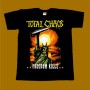 TOTAL CHAOS T-SHIRT - FREEDOM KILLS