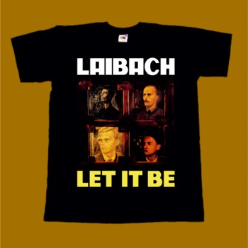 LAIBACH T-SHIRT - LET IT BE