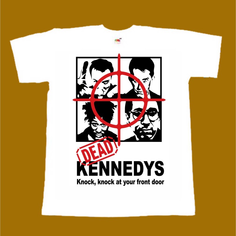 DEAD KENNEDYS T-SHIRT - KNOCK KNOCK AT YOUR FRONT DOOR