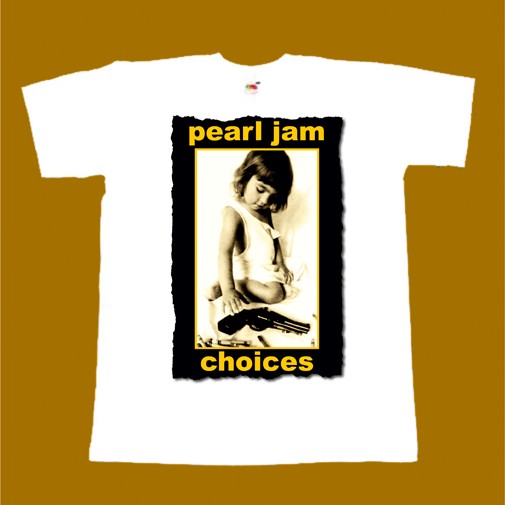 PEARL JAM T-SHIRT - CHOICES