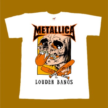 METALLICA T-SHIRT - LOUDER BANGS