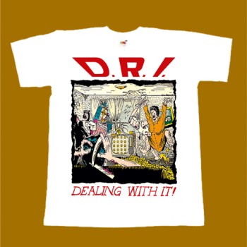 DRI T-SHIRT - DEALING WITH IT