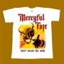 MERCYFUL FATE T-SHIRT - DONT BREAK THE OATH