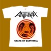 ANTHRAX T-SHIRT - THE STATE OF EUPHORIA