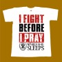 WHILE SHE SLEEPS T-SHIRT - I FIGHT BEFORE I PRAY