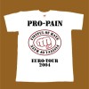 PRO PAIN T-SHIRT - FISTFUL OF HATE