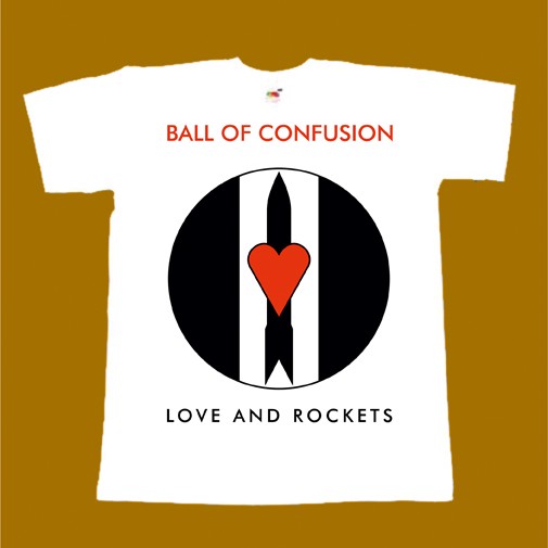 LOVE AND ROCKETS T-SHIRT - BALL OF CONFUSION