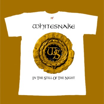 WHITESNAKE T-SHIRT- IN THE STILL OF THE NIGHT